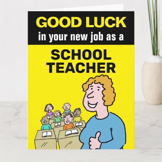 Goed geleend in je nieuwe baan als Schoolleraar Kaart (Voorkant)