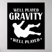 Goed gespeeld Gravity Fun Slip en Herfst op de gro Poster (Voorkant)
