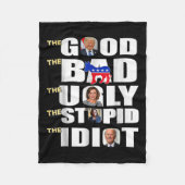 goed het slechte de lelijke de domme de idioot ste fleece deken (Voorkant)