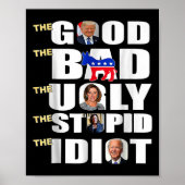 goed het slechte de lelijke de domme de idioot ste poster (Voorkant)