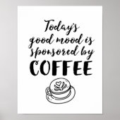 Goed hout gesponsord door koffie Funny Caffeine Lo Poster (Voorkant)