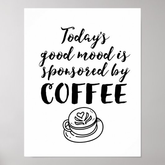 Goed hout gesponsord door koffie Funny Caffeine Lo Poster (Voorkant)