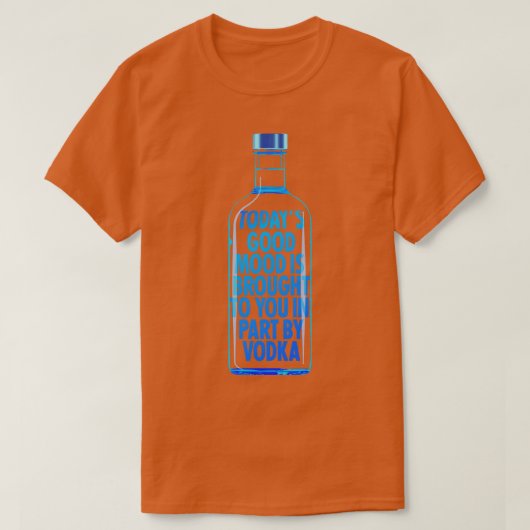 Goed humeur gebracht door Vodka T-shirt (Design voorkant)