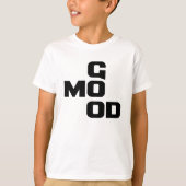 GOED HUMEUR T-SHIRT (Voorkant)