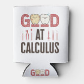 Goed in calculus Funny Dental Hygienist RDH Blikjeskoeler (Voorkant)