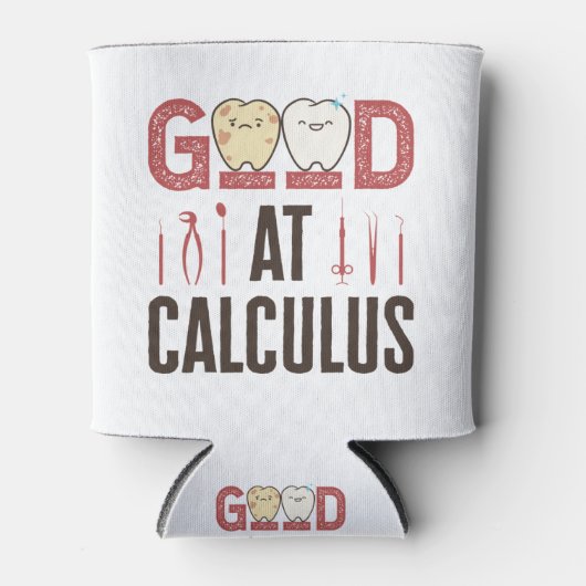Goed in calculus Funny Dental Hygienist RDH Blikjeskoeler (Voorkant)