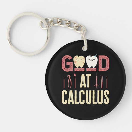 Goed in calculus Funny Dental Hygienist RDH Sleutelhanger (Voorkant)