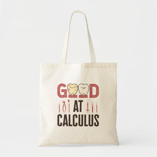 Goed in calculus Funny Dental Hygienist RDH Tote Bag (Voorkant)