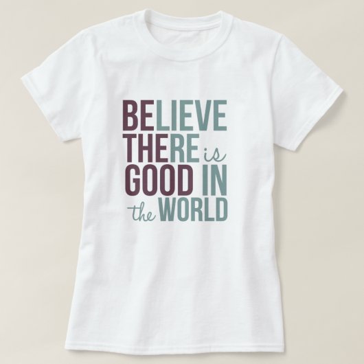 Goed in de Inspirerend T-shirt van de wereld (Design voorkant)