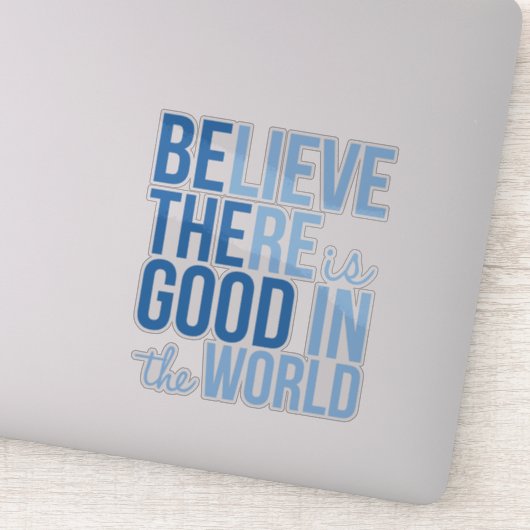 Goed in de wereld Inspirerende vinyl sticker (Detail)