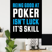 Goed in poker zijn poster (Thuiskantoor)
