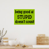 Goed In Stom Grappig Poster (Keuken)