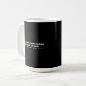 Goed karma verspreiden, geen slecht drama koffiemok (Voorkant links)