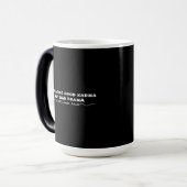 Goed karma verspreiden, geen slecht drama magische mok (Voorkant links)