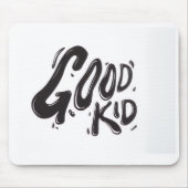 Goed kind mousepad muismat (Voorkant)