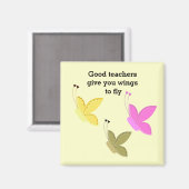 Goed leraar Butterfly-Gezegde Magneet (Voorkant / Achterkant)