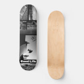Goed leven skateboard (Voorkant)