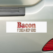 Goed Lichaams Bacon Bumpersticker (Op auto)