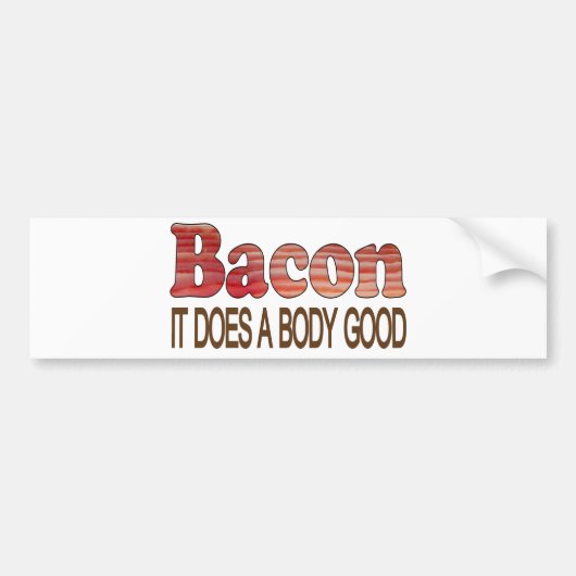 Goed Lichaams Bacon Bumpersticker (Voorkant)