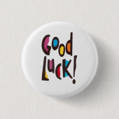 Goed Luck. Ronde Button 3,2 Cm (Voorkant)