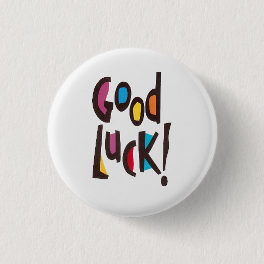 Goed Luck. Ronde Button 3,2 Cm (Voorkant)