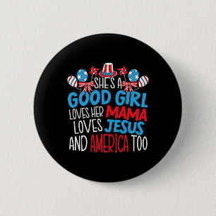 Goed meisje die houdt van Amerika 4th van juli USA Ronde Button 5,7 Cm