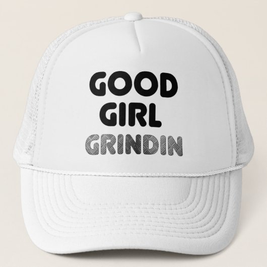 Goed Meisje Grindin Hoed Trucker Pet (Voorkant)