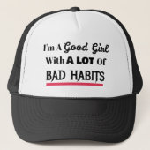 Goed Meisje Slechte Gewoontes Trucker Pet (Voorkant)