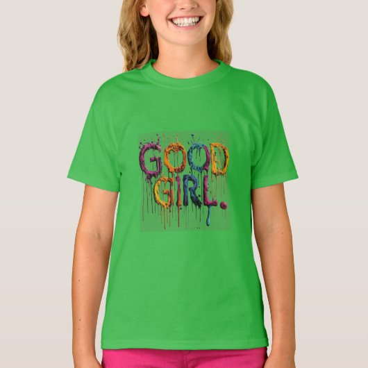 GOED MEISJE STIJLVOLLE TSHIRTS (Voorkant)
