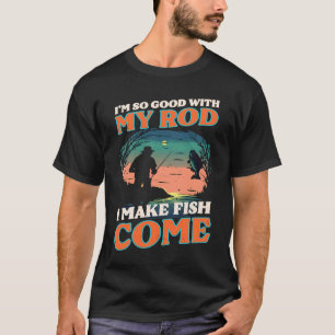 Goed Met Hengel Vissen Kom Ontwerp Visser Visserma T-shirt