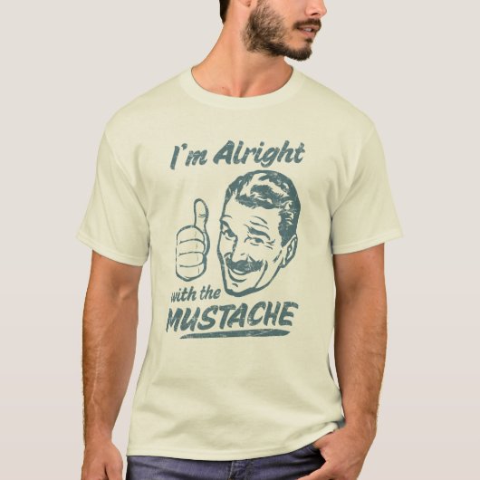 Goed met het Mustache-Shirt T-shirt (Voorkant)