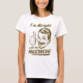 Goed met het Mustache-Shirt T-shirt (Voorkant)