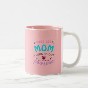 Goed Moederdag Gift Pawsome Kat Roze twee- Tweekleurige Koffiemok