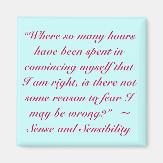 Goed of fout Jane Austen Quote Magneet (Voorkant)