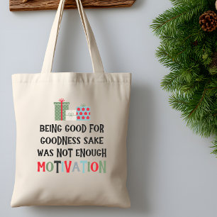 Goed Om Bestwil Grappige Kleurrijke Kerstmis Tote Bag
