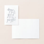 Goed om een gangster te zijn | Zilver Folie Kaarten (Display)