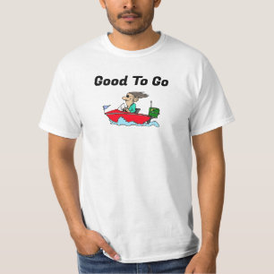 Goed om te gaan varen T-shirt