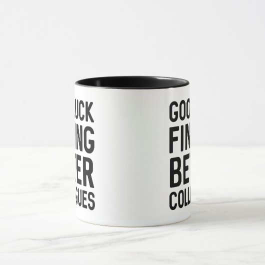 Goed op zoek naar betere collega's mok (Midden)