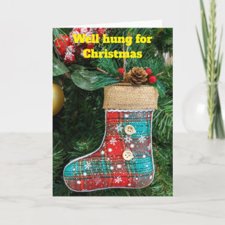 Goed opgehangen voor Kerstmis. Kaart