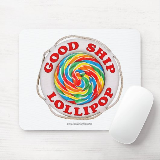 Goed schip Lollipop... Muismat (Met muis)