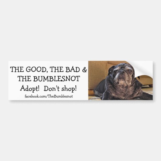 Goed, slecht, de Bumblesnot bumper sticker (Voorkant)