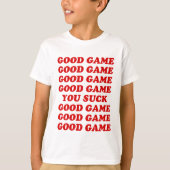 Goed spelletje, je bent er t-shirt (Voorkant)