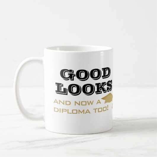 Goed uiterlijk en nu Diploma to Funny Afstuderen Koffiemok (Links)