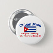 Goed uitziende Cubaanse mam Ronde Button 5,7 Cm (Voorkant /achterkant)