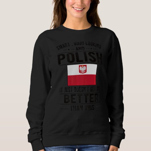 Goed uitziende Poolse vlag Polen Poolse roots Trui (Voorkant)