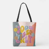 Goed vibes slechts Citaat Retro 60s Ontwerp van de Tote Bag (Achterkant)