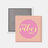Goed vibes slechts Roze & Gele Citaat van de Typog Magneet (Voorkant / Achterkant)