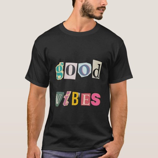 Goed vibes t-shirt (Voorkant)