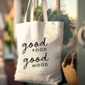 Goed voedsel Goede Mood | Moderne voedsellijmfoedi Tote Bag