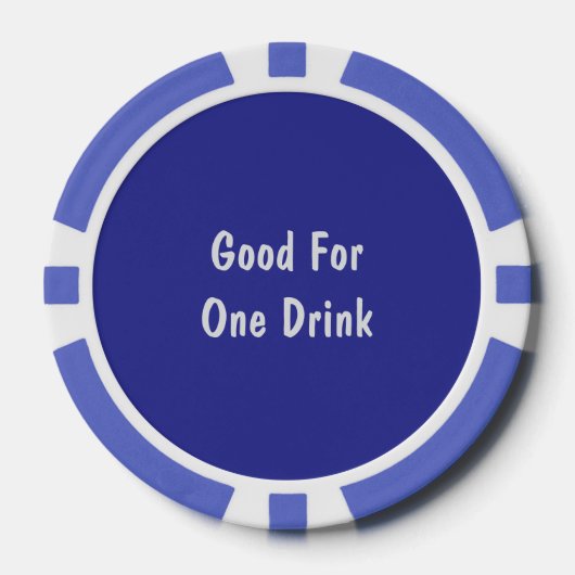 Goed voor één Drink blauw wit Poker Chips (Voorkant)